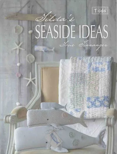 Tilda's Seaside Ideas Book